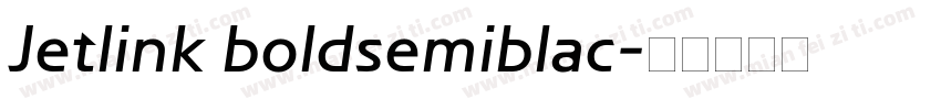Jetlink boldsemiblac字体转换
